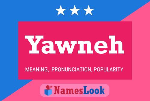 Yawneh Name Poster