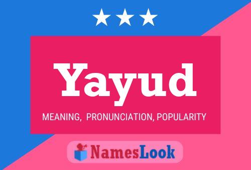 Yayud Name Poster