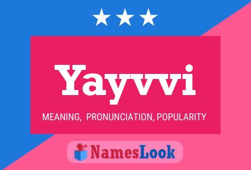 Yayvvi Name Poster