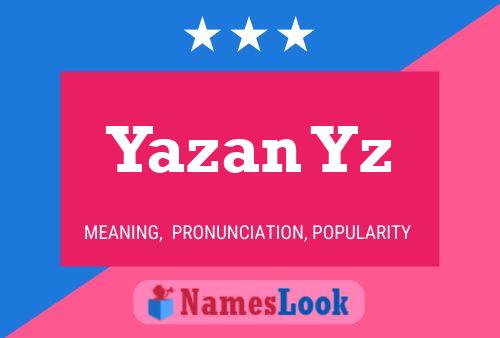 Yazan Yz Name Poster