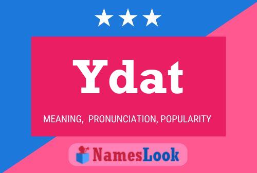 Ydat Name Poster