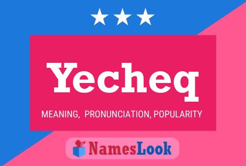 Yecheq Name Poster