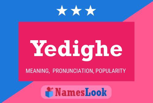 Yedighe Name Poster