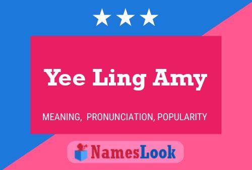 Yee Ling Amy Name Poster