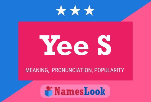 Yee S Name Poster