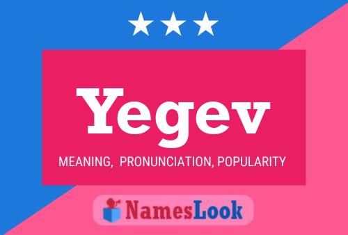 Yegev Name Poster