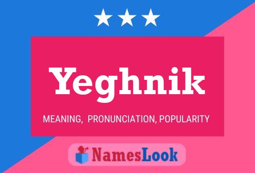 Yeghnik Name Poster