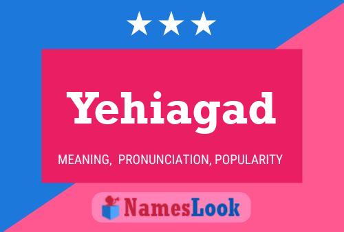 Yehiagad Name Poster