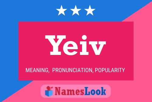 Yeiv Name Poster