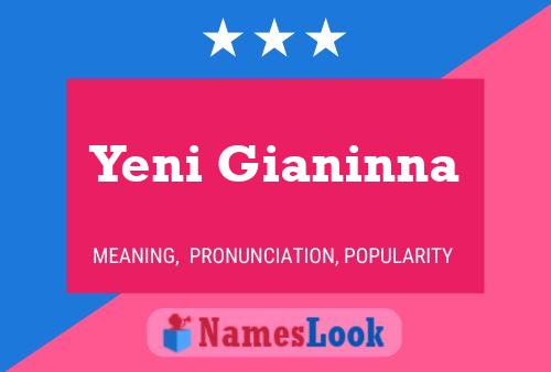 Yeni Gianinna Name Poster