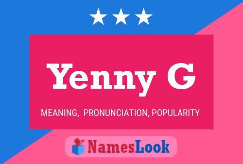 Yenny G Name Poster