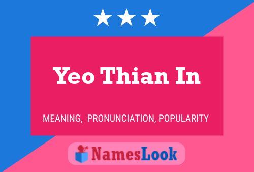 Yeo Thian In Name Poster