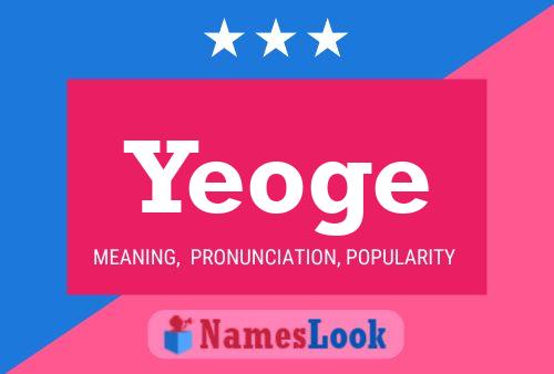 Yeoge Name Poster