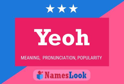 Yeoh Name Poster