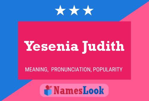 Yesenia Judith Name Poster