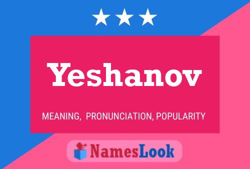 Yeshanov Name Poster