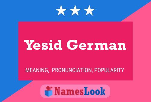 Yesid German Name Poster