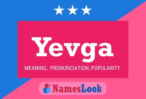 Yevga Name Poster