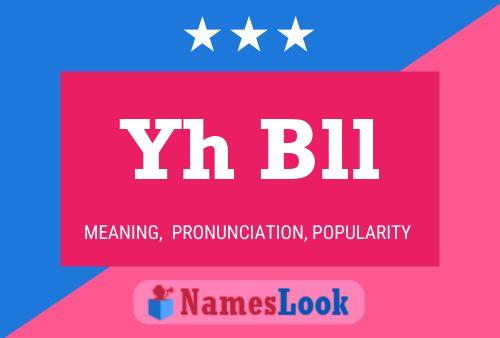 Yh Bll Name Poster