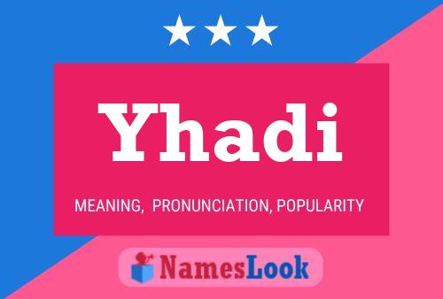 Yhadi Name Poster