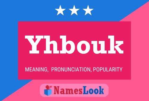 Yhbouk Name Poster