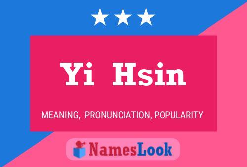 Yi  Hsin Name Poster