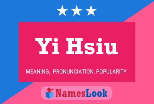 Yi Hsiu Name Poster