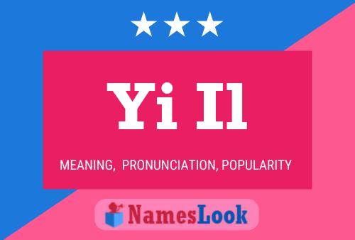 Yi Il Name Poster