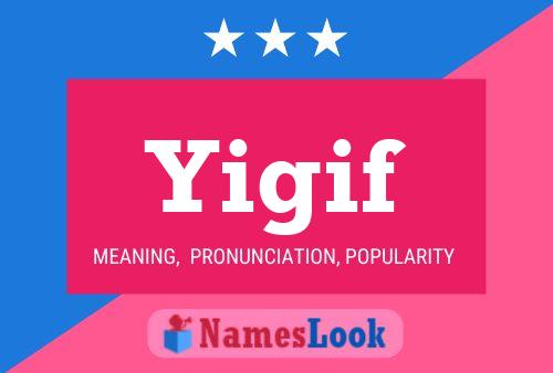 Yigif Name Poster