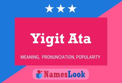 Yigit Ata Name Poster