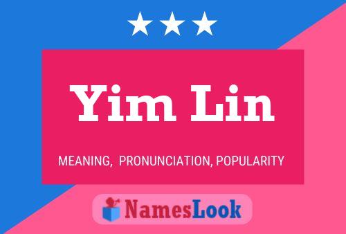 Yim Lin Name Poster