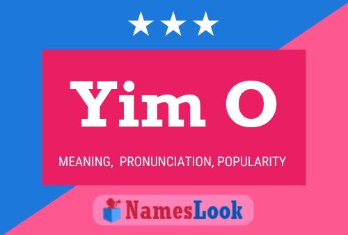 Yim O Name Poster