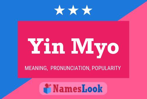 Yin Myo Name Poster