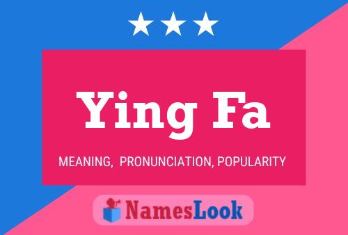 Ying Fa Name Poster