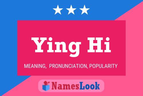 Ying Hi Name Poster