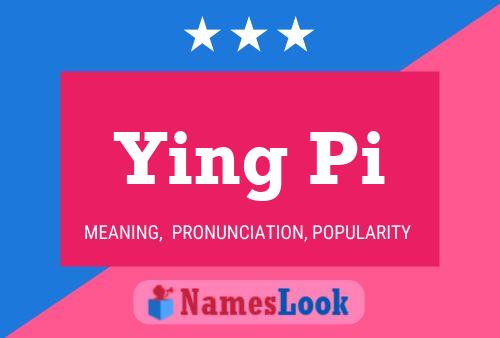 Ying Pi Name Poster