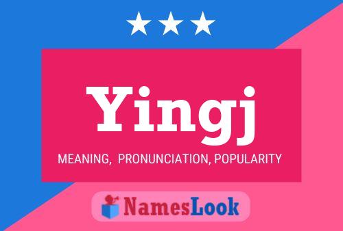 Yingj Name Poster