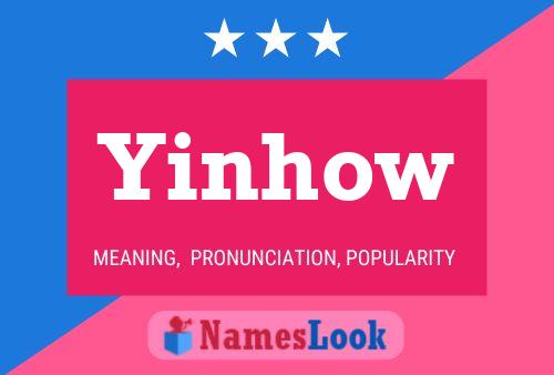 Yinhow Name Poster