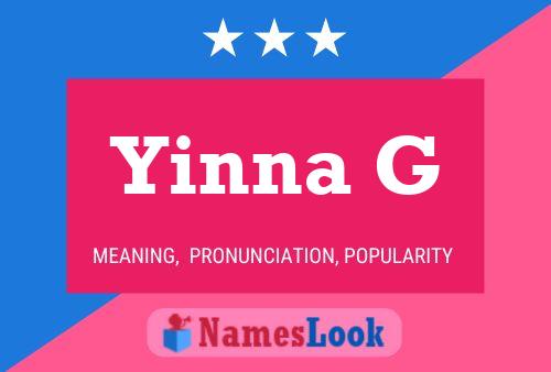 Yinna G Name Poster