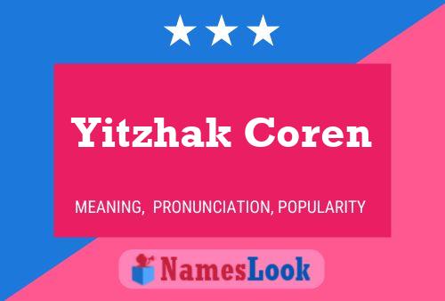 Yitzhak Coren Name Poster