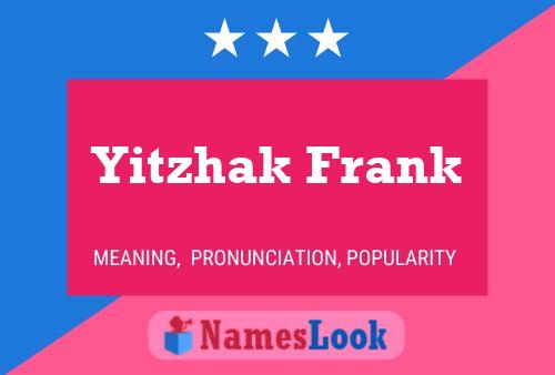 Yitzhak Frank Name Poster