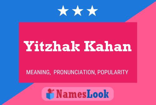 Yitzhak Kahan Name Poster