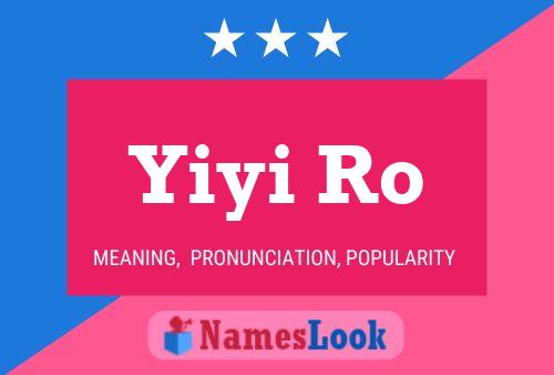 Yiyi Ro Name Poster