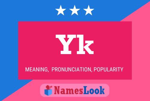 Yk Name Poster