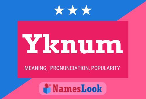 Yknum Name Poster