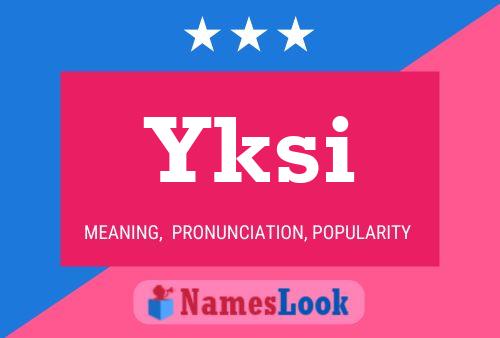 Yksi Name Poster