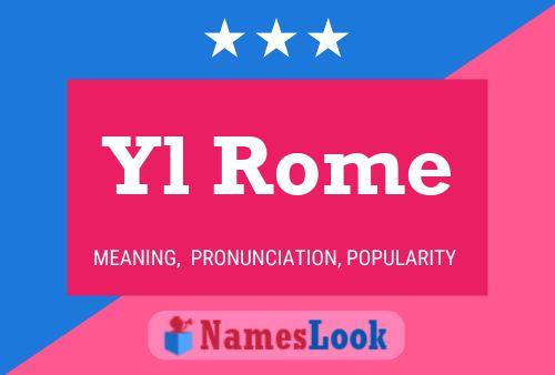 Yl Rome Name Poster