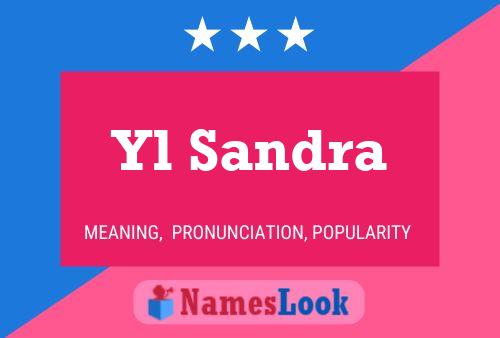 Yl Sandra Name Poster