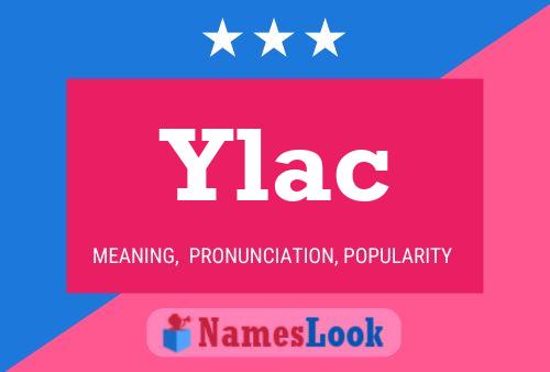 Ylac Name Poster