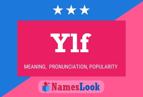 Ylf Name Poster